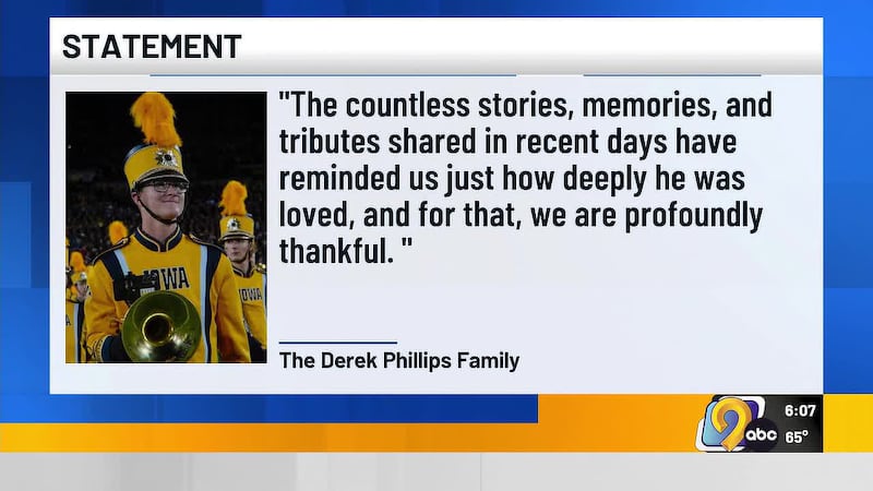 The family of Hawkeye Marching Band member Derek Phillips shared their gratitude to the...